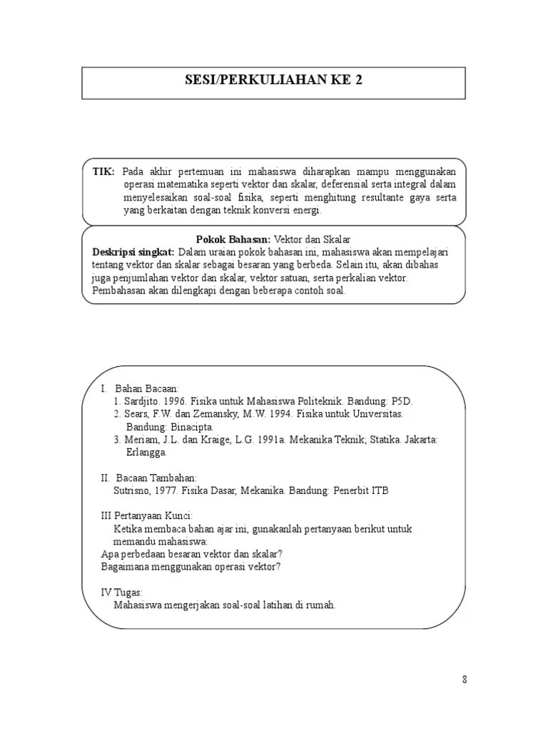Materi pemanasan global sudah mulai dipelajari pada mata pelajaran ipa smp/ mts kelas 7 (untuk kurikulum 2013 revisi). Contoh Soal Dan Jawaban Perkalian Vektor Matematika
