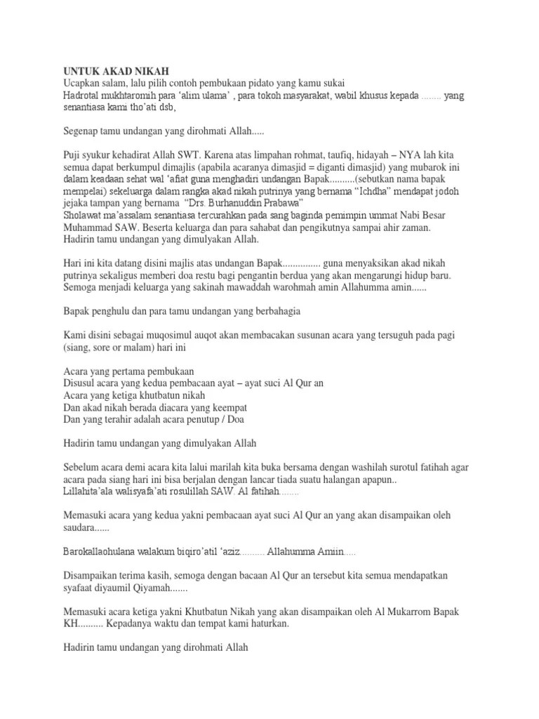 Saudara hadirin dan, hadirat sekalian yang saya hormati, demikianlah susunan acara walimatul ursy pada siang/malam hari ini. 16 Contoh Mukadimah Mc Akad Nikah Terbaik Teksmc