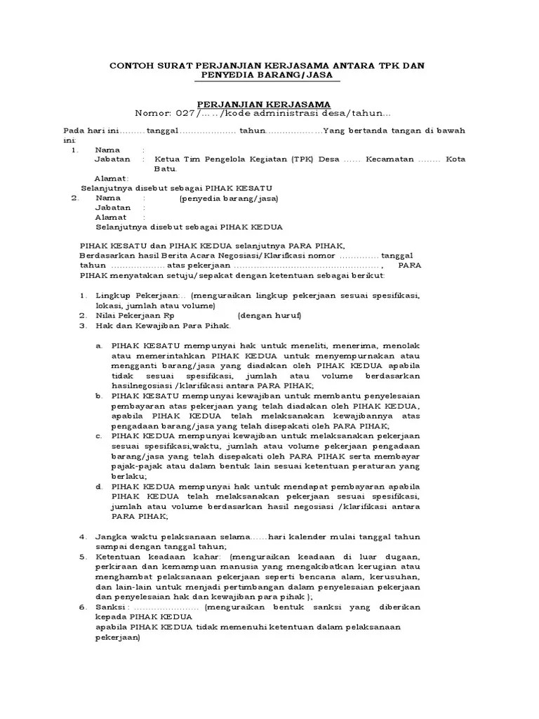 Nah, untuk mengatasi hal tersebut, tak jarang pebisnis yang membuat surat perjanjian kerjasama dengan isi kesepakatan bersama dalam kegiatan . Kesepakatan Contoh Surat Perjanjian Kerjasama Jasa Nusagates