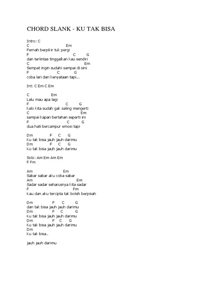 C em lalu mau apa lagi. Chord Slank
