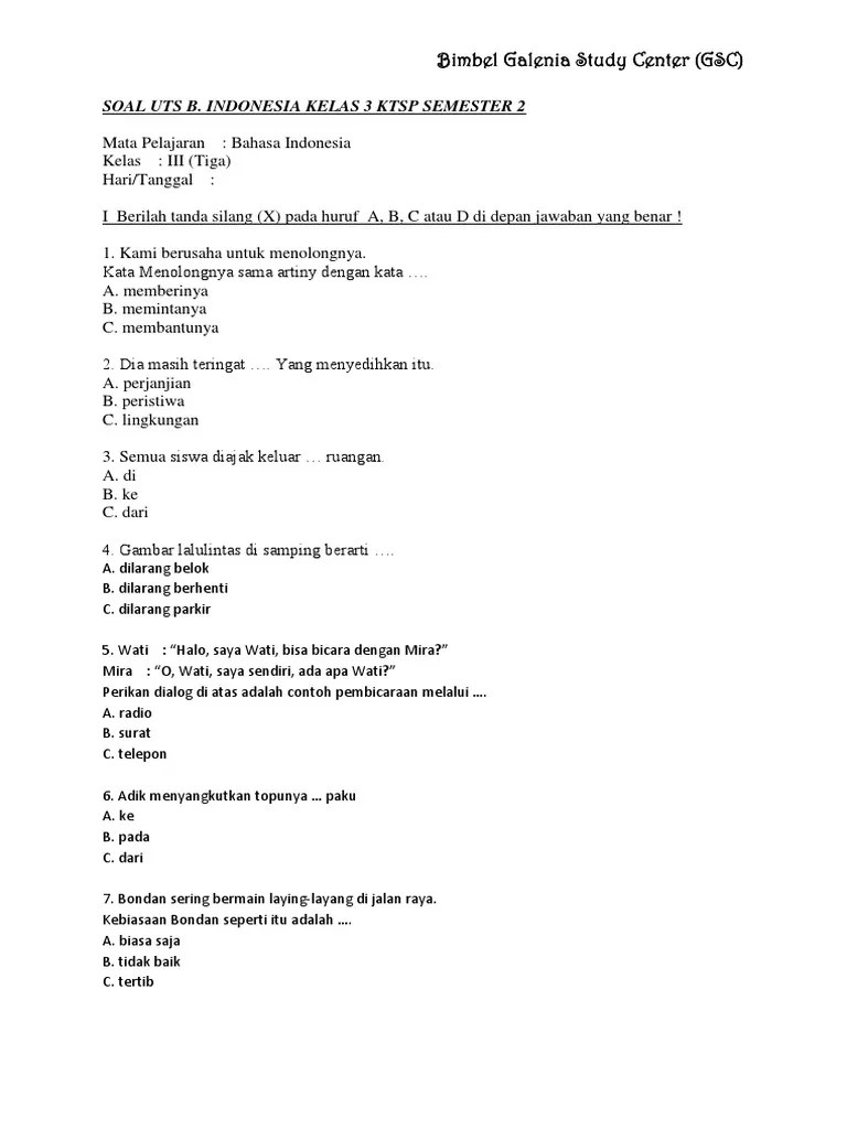 Berilah tanda silang (x) pada huruf a, b, c, atau d pada jawaban yang benar! Soal Uts B Indo Kelas3 Pdf