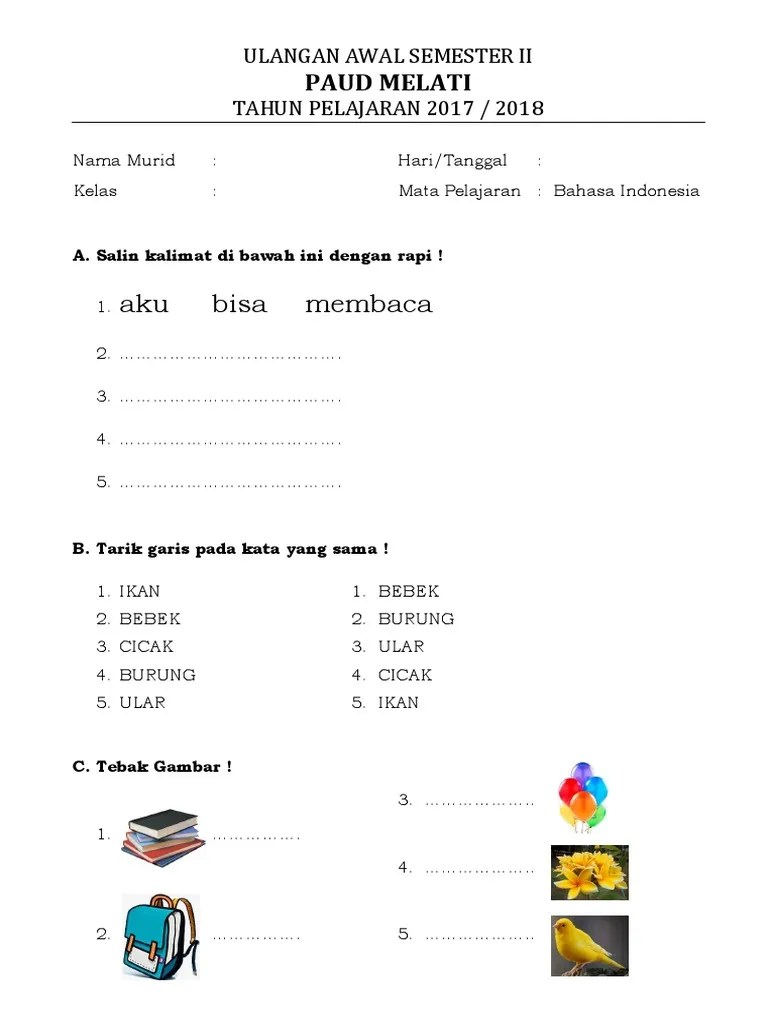 Anak akan diberi waktu selama 30 detik untuk menyelesaikan 10 soal matematika, mulai dari yang sederhana hingga yang lebih sulit. Soal Uas Paud Melati 2017 2018