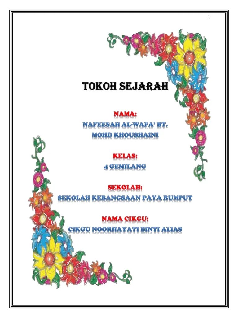 Contoh folio sejarah pt3 2022 penghargaan . Folio Sejarah Tokoh Sejarah Pdf