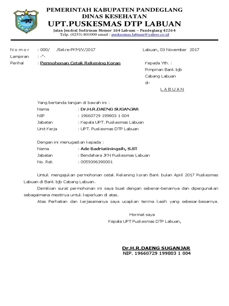 Bermaksud mengajukan permohonan cetak rekening koran bank dari bulan januari s d desember 201 5 tahun anggaran 2015 dengan nomor rekening. Rekening Koran Bjb Pdf