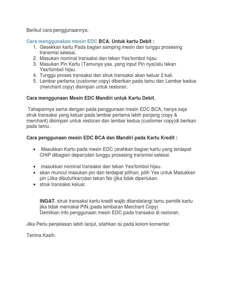 Cara menggunakan mesin edc bca untuk kasir bisa digunakan untuk kartu chip, non chip dan bca flazz,. Berikut Cara Penggunaannya Mandiri Gesek Pdf