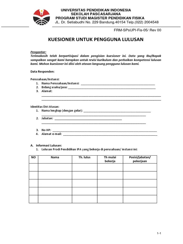 Karir saya di perusahaan ini. Contoh Kuesioner Pengguna Lulusan Pdf