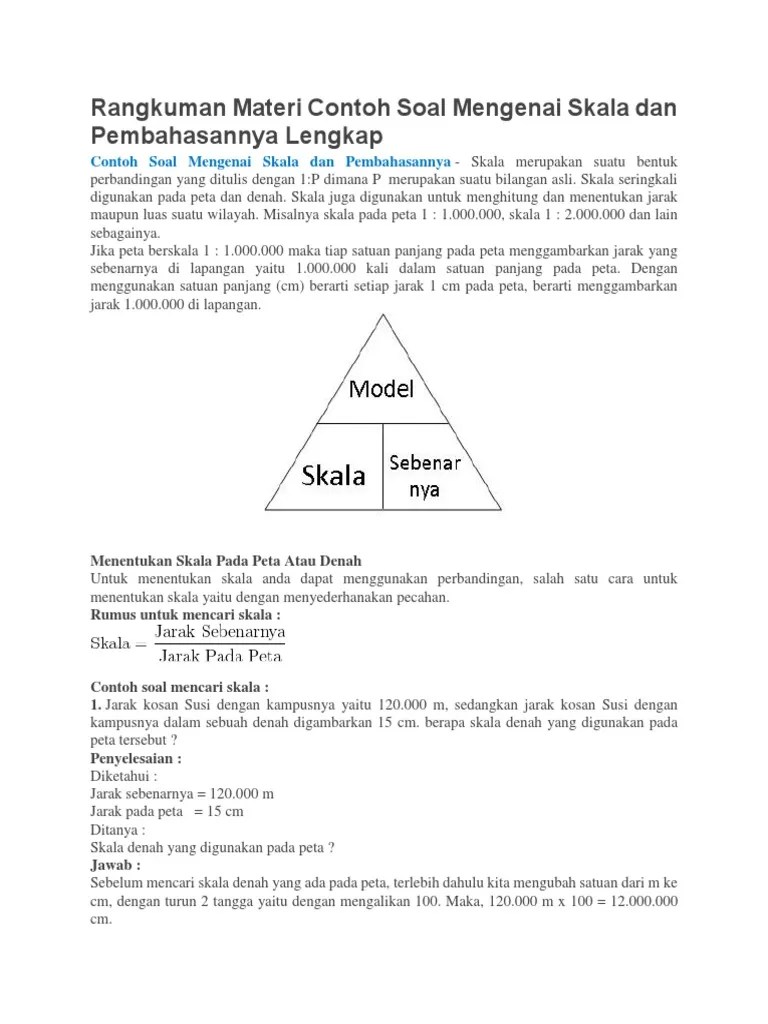 cara menghitung skala bisa dengan menerapkan rumus rumusnya yang mudah. Rangkuman Materi Contoh Soal Mengenai Skala Dan Pembahasannya Lengkap