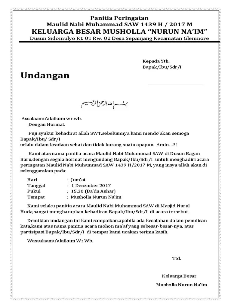 Meskipun demikian seluruh umat islam dapat merayakannya sesuai dengan kalender hiriyah. Contoh Surat Undangan Maulid Untuk Masjid Sample Surat Undangan