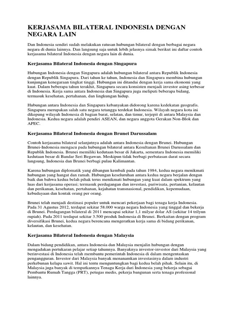 Salah satu bentuk atau tingkatan dari kerja sama internasional yaitu institusi internasional. Contoh Kerjasama Indonesia Dengan Negara Tetangga Di Bidang Ekonomi Temukan Contoh