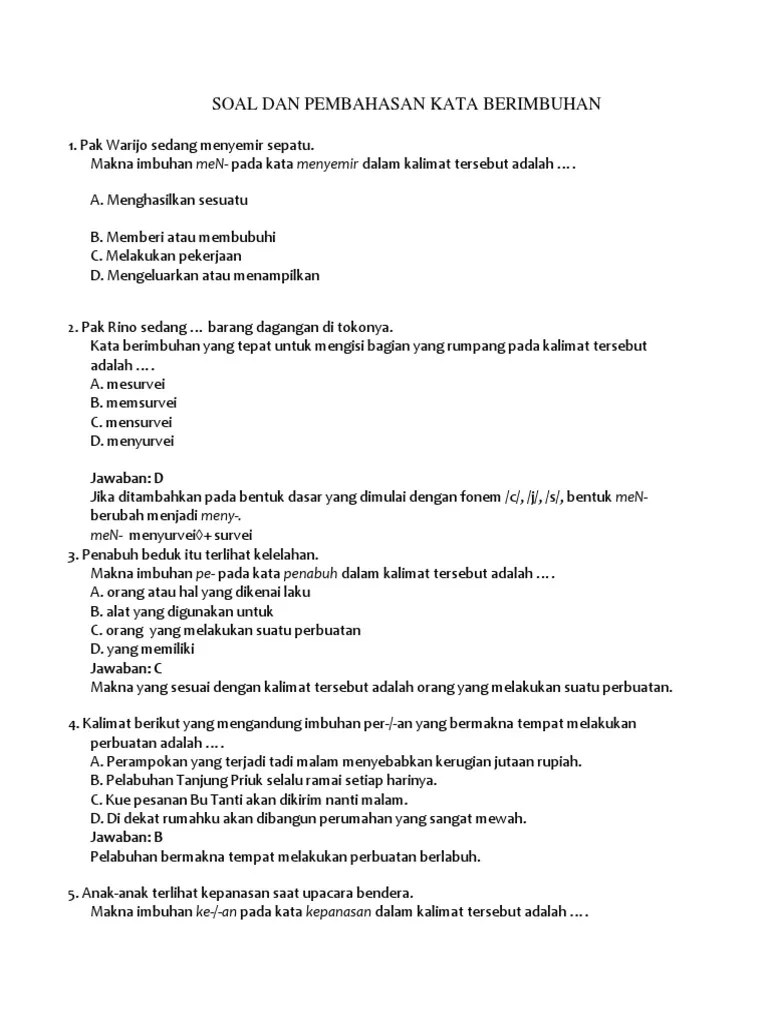 Setahu saya kata dasarnya juga kaji. Soal Kata Berimbuhan