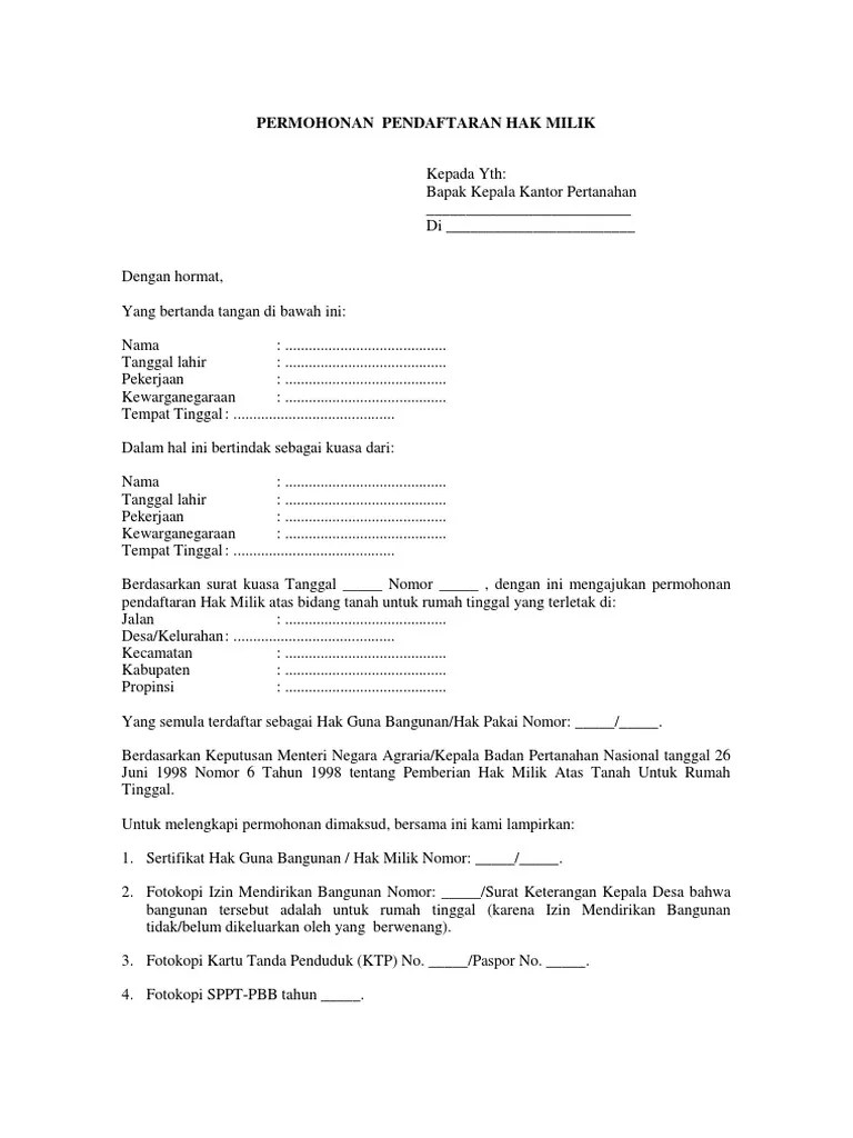 Adapun luasbidang tanah yang di maksudkan 256m2 (dua ratus lima puluh enammeter perseg));c. Surat Permohonan Pendaftaran Hak Milik Sertifikat Prona Format Word Pdf