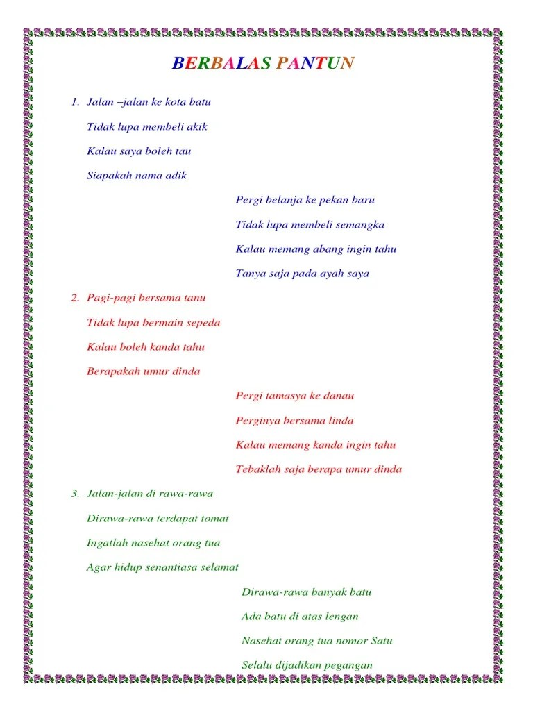 Kamu sanggup menelusuri tulisan yg sinkron dan kesukaan engkau lantaran kami memiliki . Berbalas Pantun Pdf