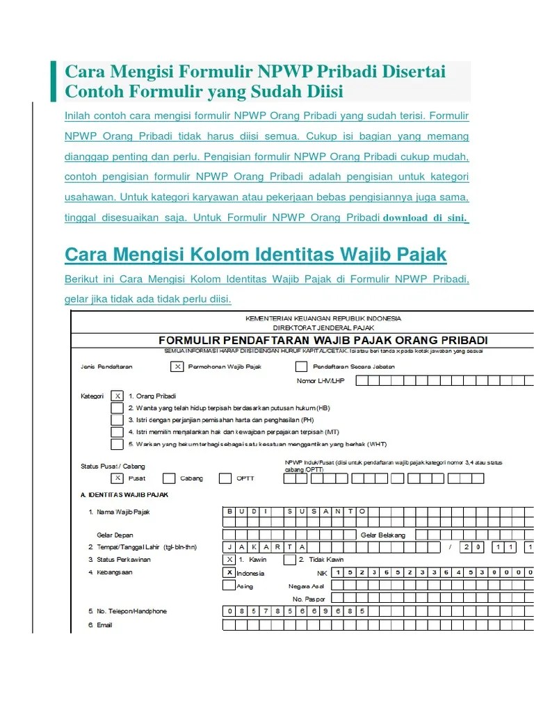 Keterangan digit angka npwp pusat atau cabang. Cara Mengisi Formulir Npwp Pribadi Disertai Contoh Formulir Yang Sudah Diisi