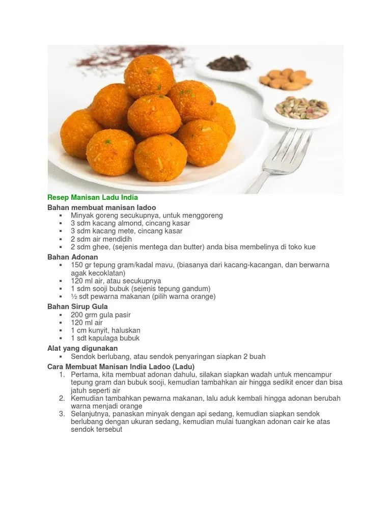 Acha acha ini beliau camilan cantik manisan ala india yang super cantik semanis gadis india. Resep Manisan Ladu India