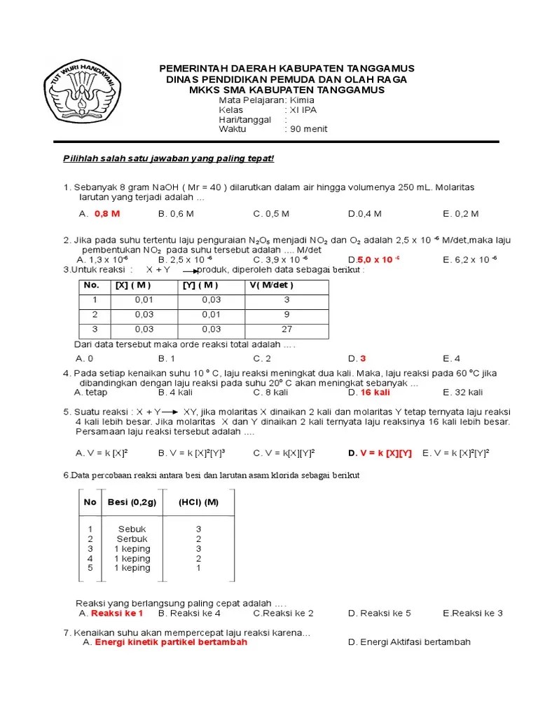 Harga tetapan laju reaksi (k) akan berubah bila suhunya berubah, kenaikan . Soal Laju Reaksi Widodo Pdf