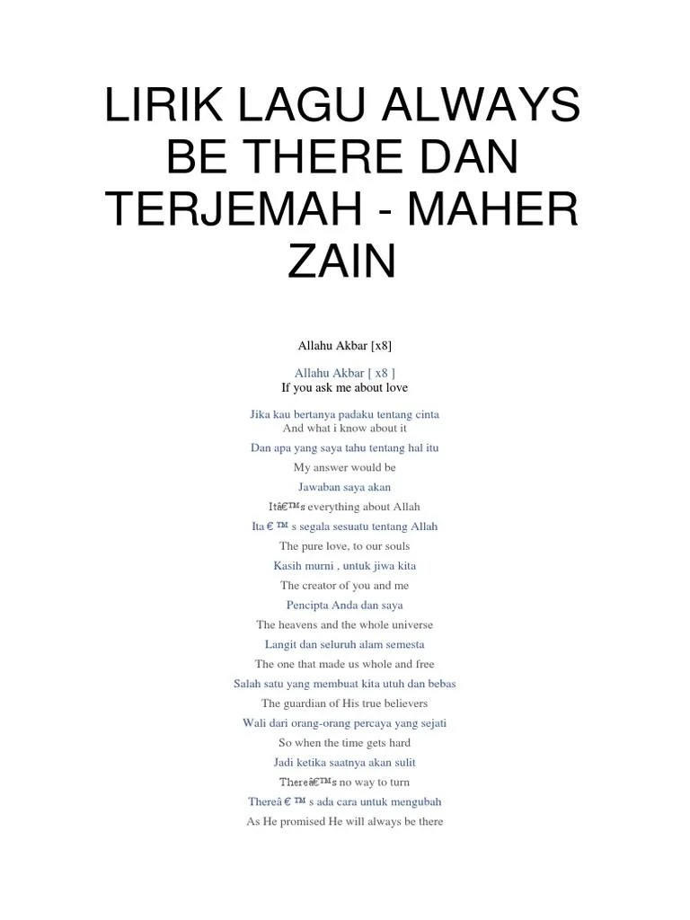 Download lagu download lagu maher zain always be there mp3 dan mp4 di metrolagu. Lirik Lagu Always Be There Dan Terjemah Pdf