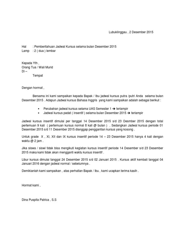 Secara umum, surat dapat dikategorikan menjadi 2, yaitu; Surat Pemberitahuan In English