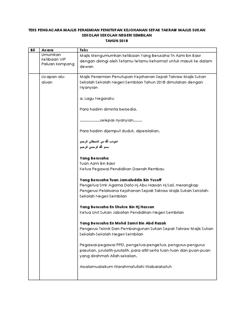 Translation of «pengacara majlis» in english language: 362552648 Teks Pengacara Majlis Perasmian Penutup Kejohanan Temasya Sukan
