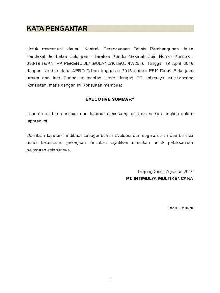 Ini berarti executive summary ialah jalan pintas agar rencana bisnis anda bisa tersampaikan kepada mereka dengan praktis dan cepat. Executive Summary Jalan Pendekat Pdf