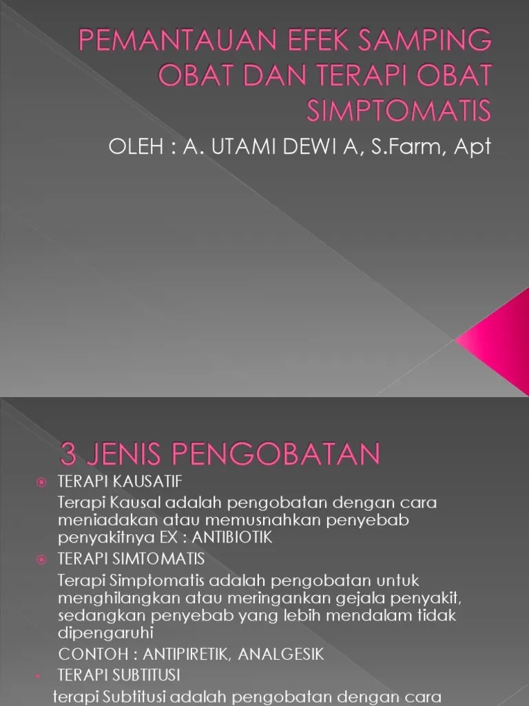 Pemantauan Efek Samping Obat Dan Terapi Obat Simtomatis | PDF