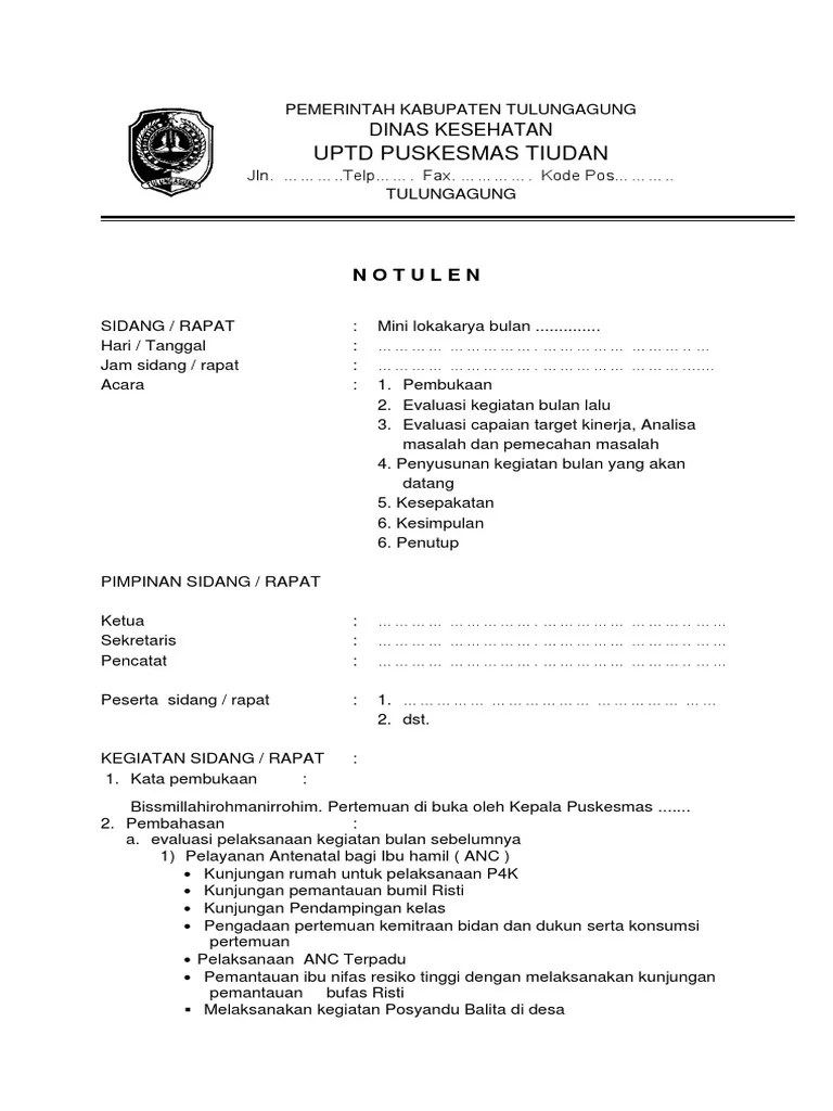 Untuk meningkatkan kesehatan ibu selama hamil melalui upaya pendekatan yaitu kelas ibu hamil. Contoh Notulen Minlok Pdf
