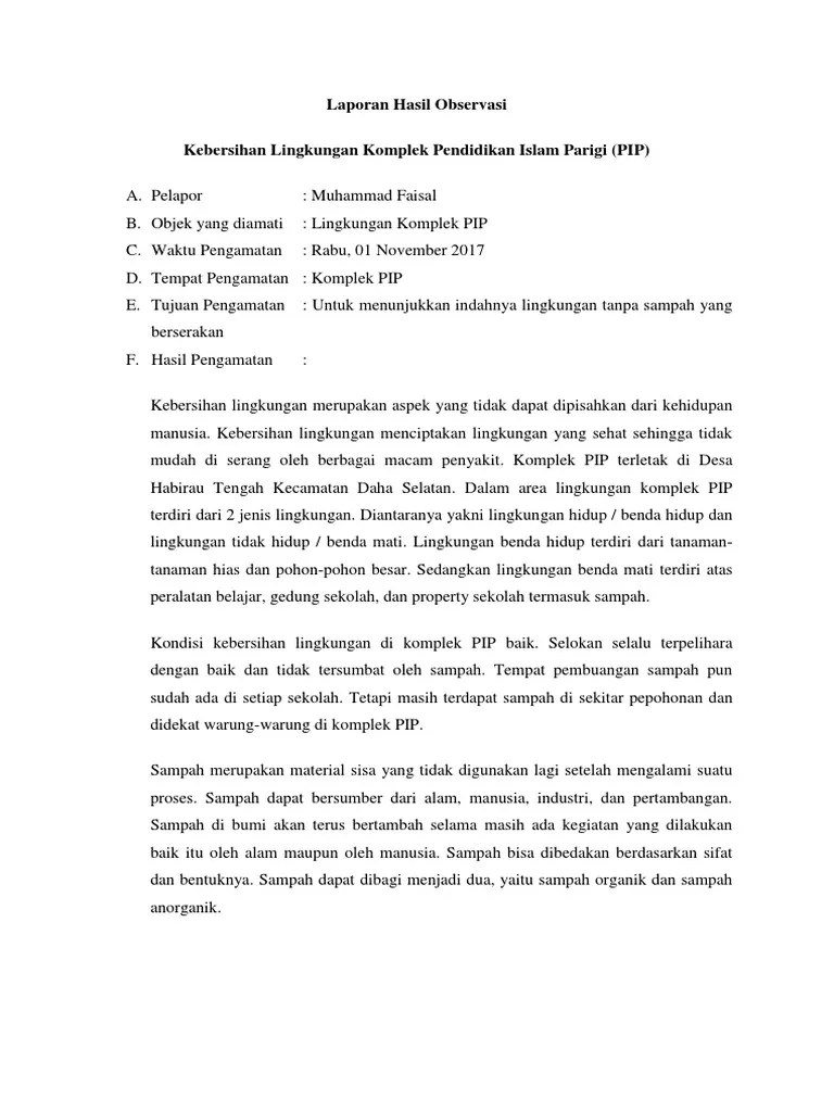 Adanya dampak dari lingkungan sekolah dan lingkungan rumah yang dekat dengan wisata. Contoh Laporan Hasil Observasi Lingkungan Sekolah Pdf