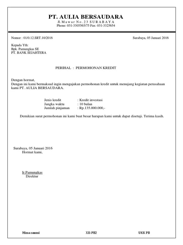 Fotokopi laporan keuangan 2 tahun terakhir dan/atau nota . Permohonan Kredit Pdf