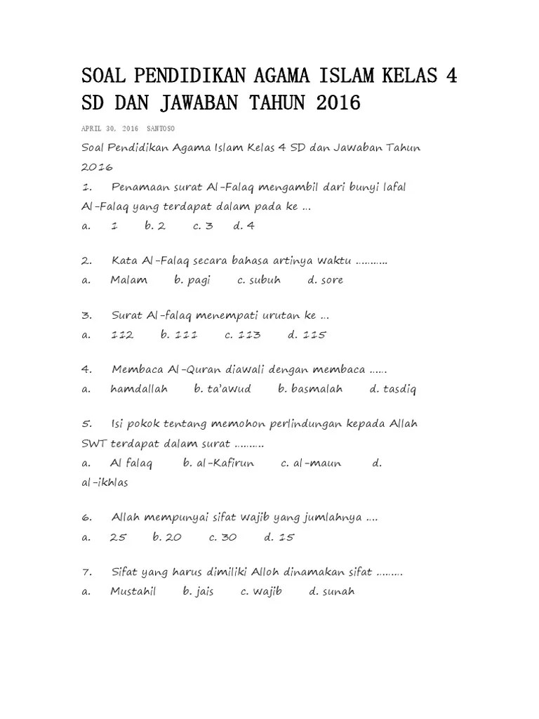 Berikut soal uts 2 bahasa sunda kelas 1 sd terbaru yang dilengkapi kunci jawaban pada semester genap tahun ajaran 2017 2018. Soal Agama Islam Kelas 4 Materi Tentang Al Falaq Jawabanku Id