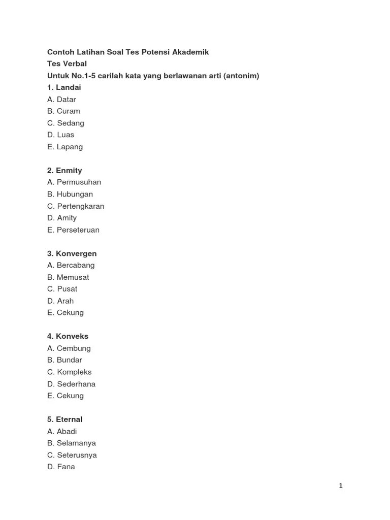 Soal lainnya yang dapat didownload : Soal Tes Potensi Akademik S2 Dan Kunci Jawaban Pdf