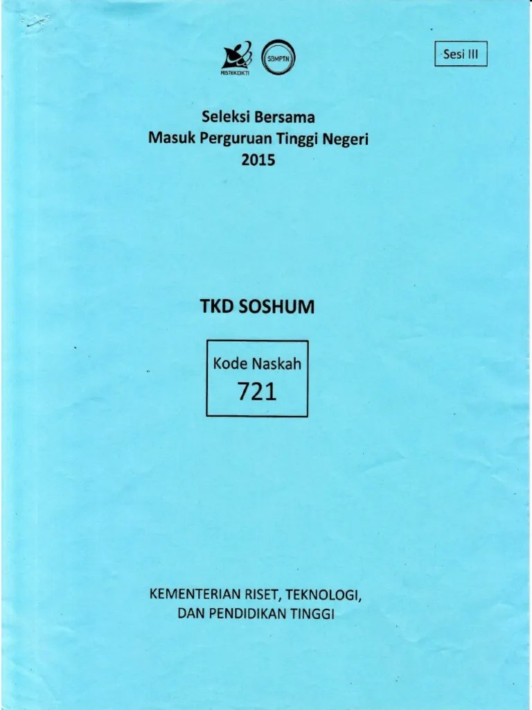 kunci jawaban bahasa indonesia kelas 12 sma soal latihan ulangan pas uas semester 1 ganjil 2020. Soal Dan Kunci Jawaban Soshum Sbmptn 2015 Kode Soal 721 Pdf
