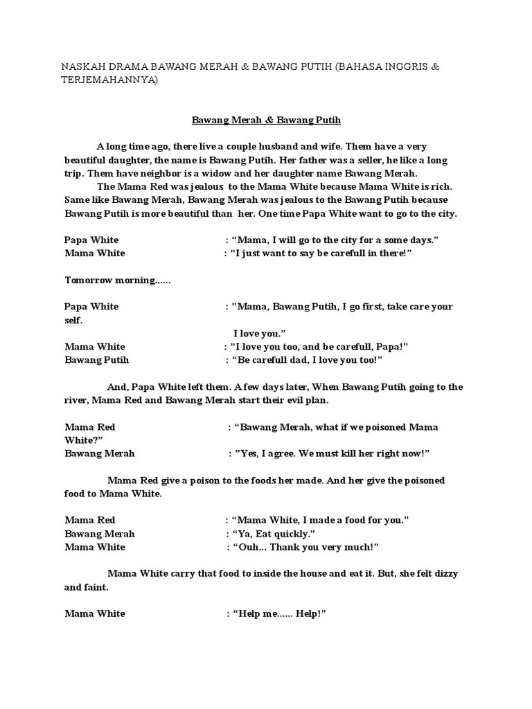 Atau &quot;bawang merah dan bawang putih&quot; Drama Bawang Merah Bawang Putih Kami