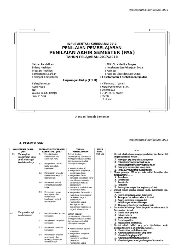 Smkk3lhkeselamatankesehatan kerjalingkungan hidupfarmasikelas 10 semester 1kelas x semester 1semester 1. Soal Uas K3lh Smk Farmasi