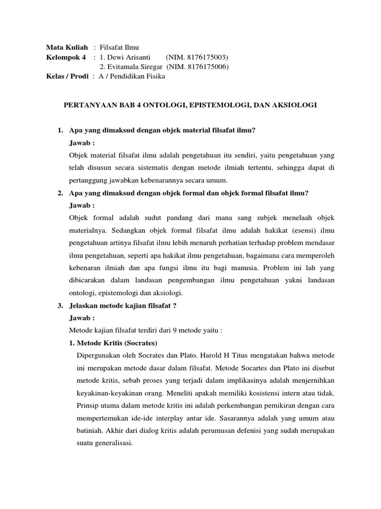 Pertanyaan Filsafat Ilmu Bab 4 Ontologi, Epistemologi Dan Aksiologi | PDF