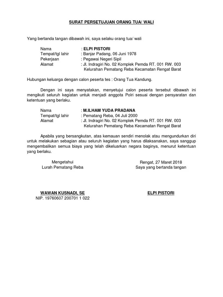 Anda biasanya membutuhkan surat keterangan penghasilan dari orang tua sebagai pelajar yang hendak . Surat Pernyataan Persetujuan Orang Tuawali - Kumpulan