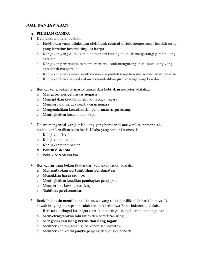 Kenaikan dan penurunan harga bergantung pada jumlah permintaan barang di masyarakatsebagai alat penentuan nilai suatu barang dengan barang lain.dipengaruhi oleh jumlah barang dan uang yang beredar dimasyarakat.merupakan ukuran. Soal Dan Jawaban