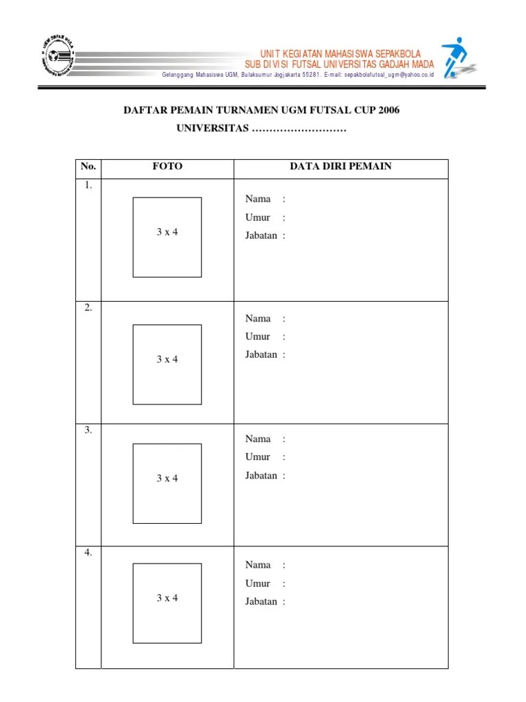 Formulir registrasi pemain the 7th sportakuler 2013 nama : Daftar Pemain Formulir Pdf