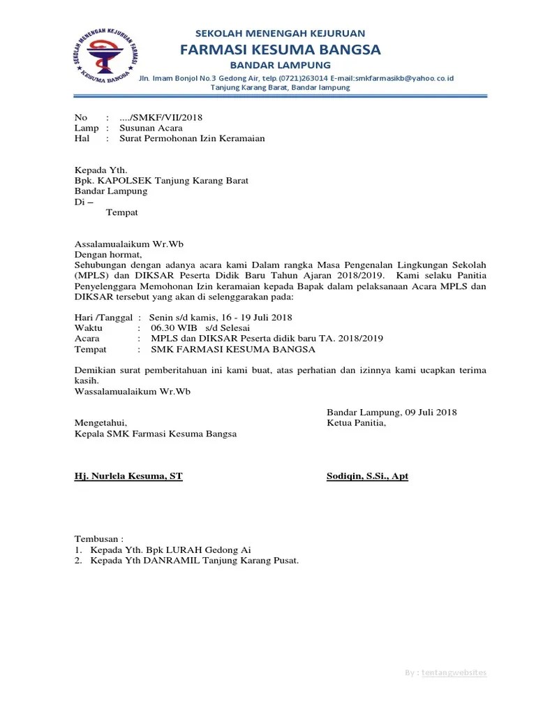 Biasanya acara atau kegiatan tersebut dilaksanakan oleh instansi atau organisasi untuk mencapai suatu tujuan. Contoh Surat Permohonan Izin Kegiatan Kepada Kepolisian Contoh Seputar Surat