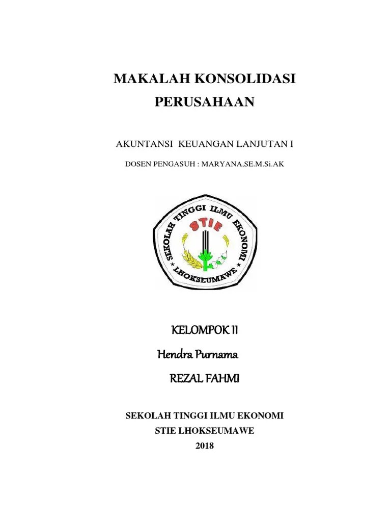 Bab 2 laporan keuangan konsolidasi perusahaan induk & anak. Makalah Laporan Keuangan Konsolidasi Perusahaan