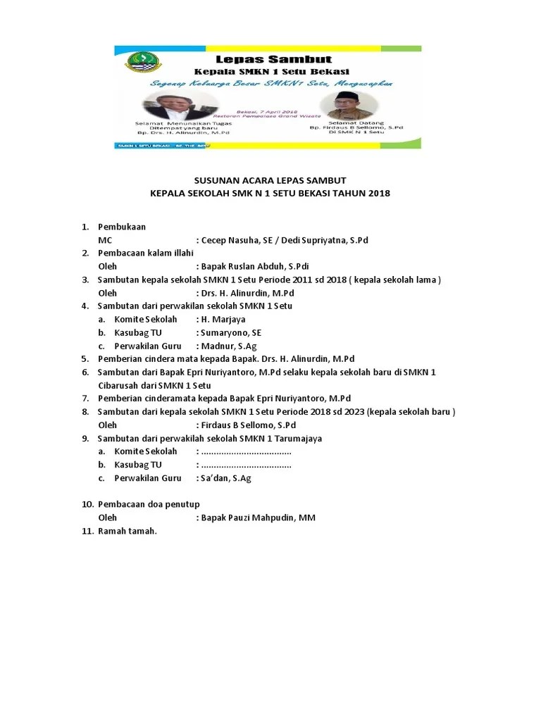 Contohnya adalah acara pisah sambut pejabat instansi. Susunan Acara Lepas Sambut Pdf