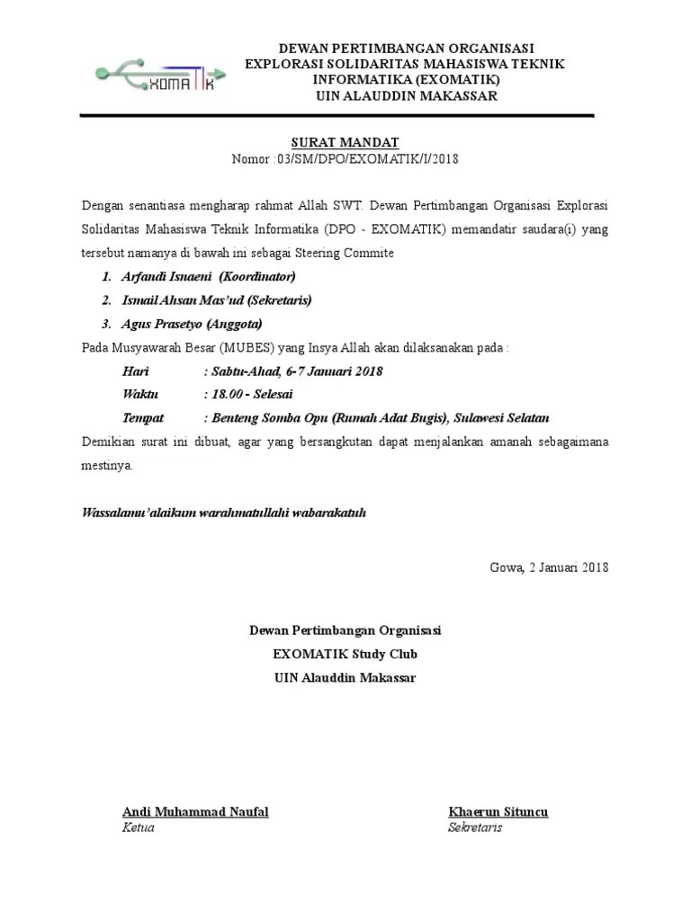 Demikian permohonan ini disampaikan, atas perhatiannya kami ucapkan terima. Contoh Surat Mandat Organisasi Mahasiswa Ceritaanayza