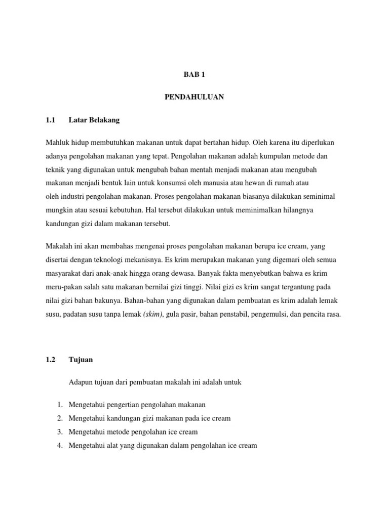Bukan itu saja brokoli mempunyai khasiat anti kanker seperti glukosinolat selain itu. Contoh Makalah Pengolahan Ice Cream Pdf