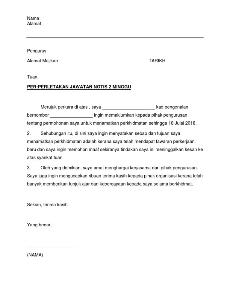 Surat pengunduran diri sebaiknya diberikan maksimal satu bulan sebelum anda mundur. Surat Berhenti 2 Minggu Pdf