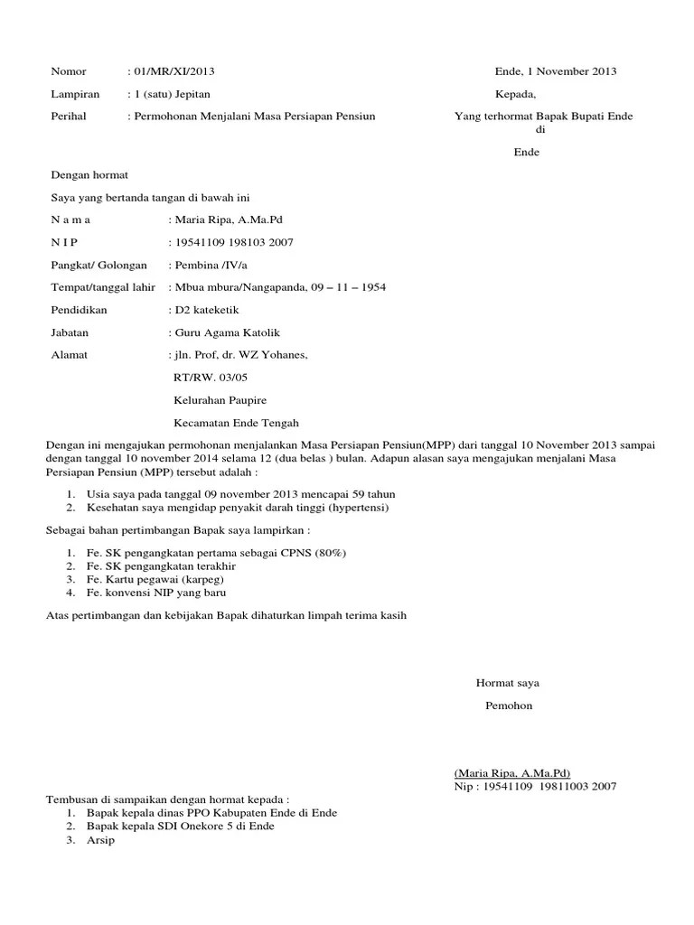 Data perorangan calon penerima pensiun (dpcp) b. Surat Permohonan Pensiun