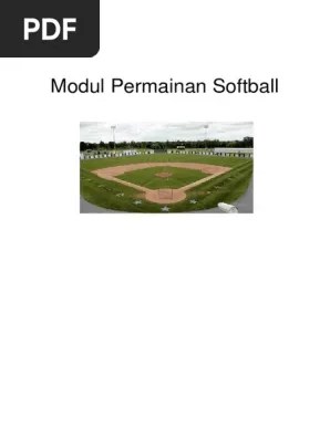Dalam permainan softball ada 3 tempat hinggap (base) yaitu. Modul Softball Pdf