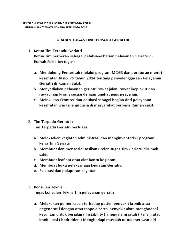 Memberi pelayanan kesehatan yang aman, bermutu, . Uraian Tugas Geriatri Pdf