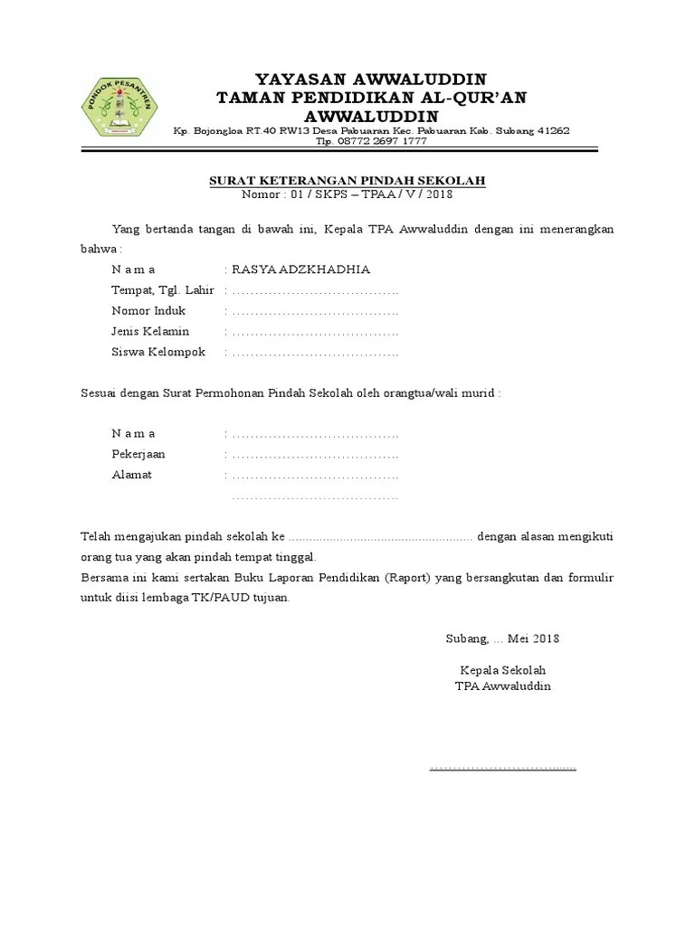 surat permohonan pindah dari orangtua memang tidak ada ketentuan baku tentang format contoh surat keterangan pindah sekolah. Surat Keterangan Pindah Sekolah