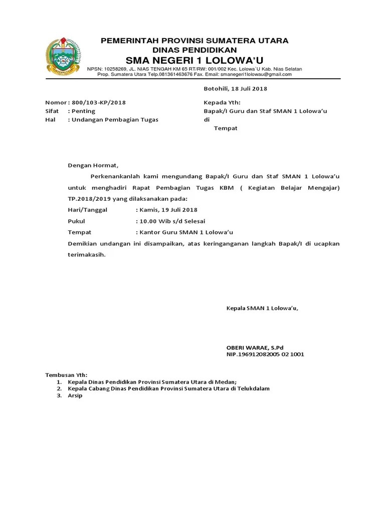 Hal tersebut dimaksudkan agar si penerima surat dapat mengetahui siapa yang mengirimkan surat. Contoh Surat Undangan Rapat Staf Syeralurh
