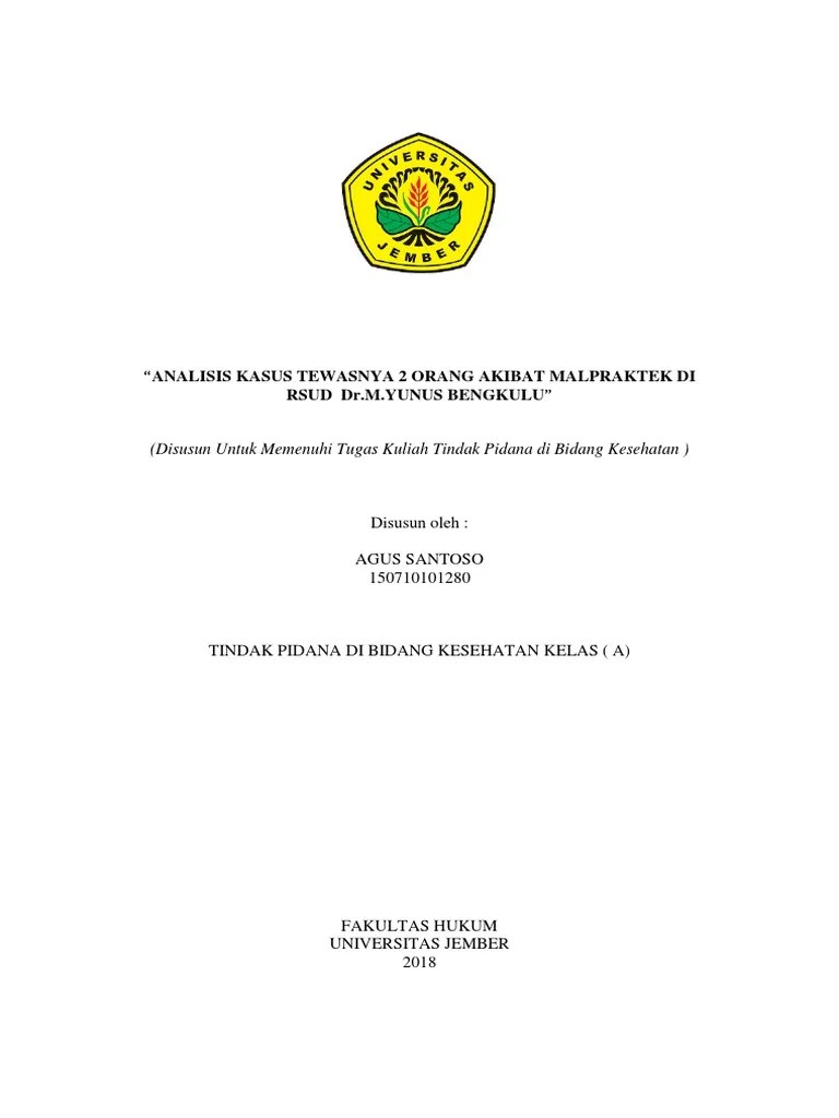 (studi kasus putusan mahkamah agung nomor : Makalah Analisis Kasus Malpraktik Rumah Sakit Umum M Yunus Bengkulu Pdf