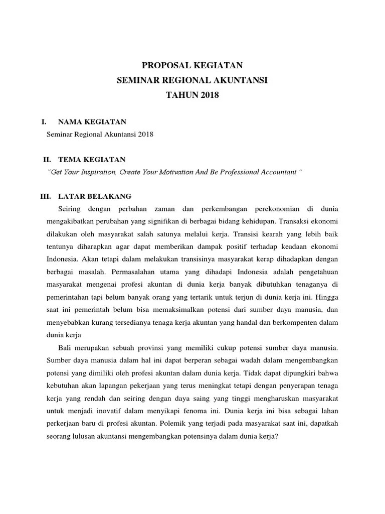 Maybe you would like to learn more about one of these? Contoh Proposal Kegiatan Akademik