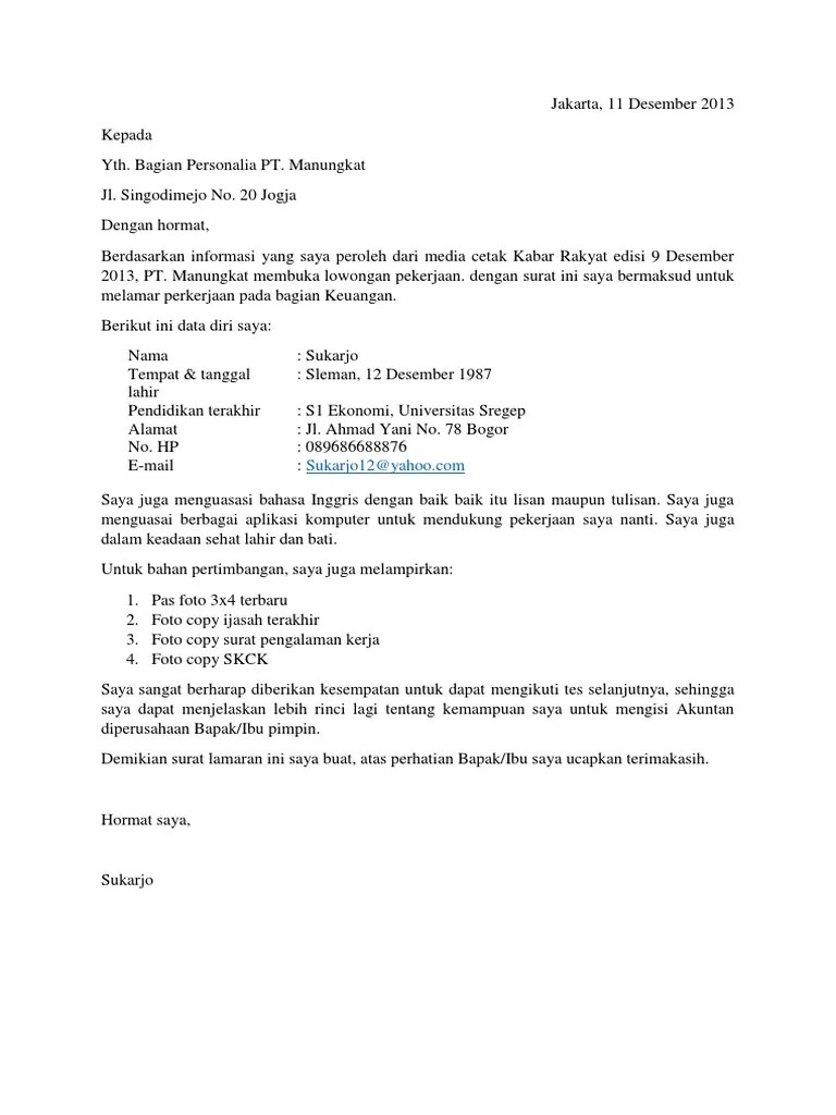 Mayora indah tbk di tempat dengan hormat, melalui surat lamaran ini saya ingin mengajukan diri untuk melamar kerja . Cara Melamar Kerja Di 3second Lowongan Karir